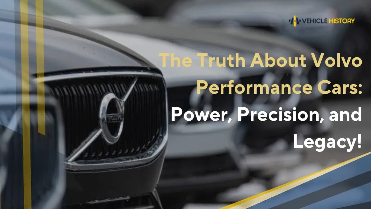 The Truth About Volvo Performance