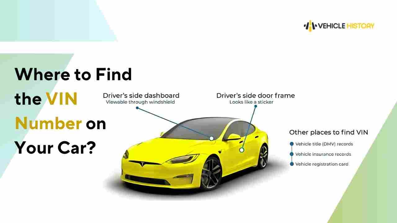 Where to Find the VIN Number on Your Car