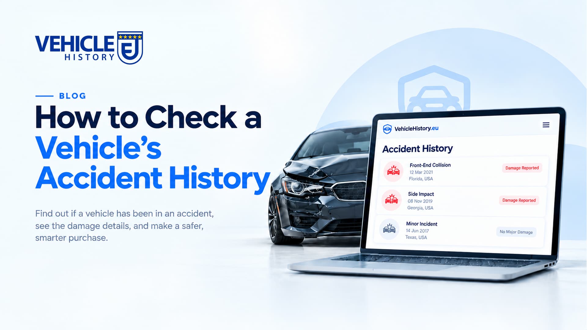 How to Check a Vehicle Accident History by VIN
