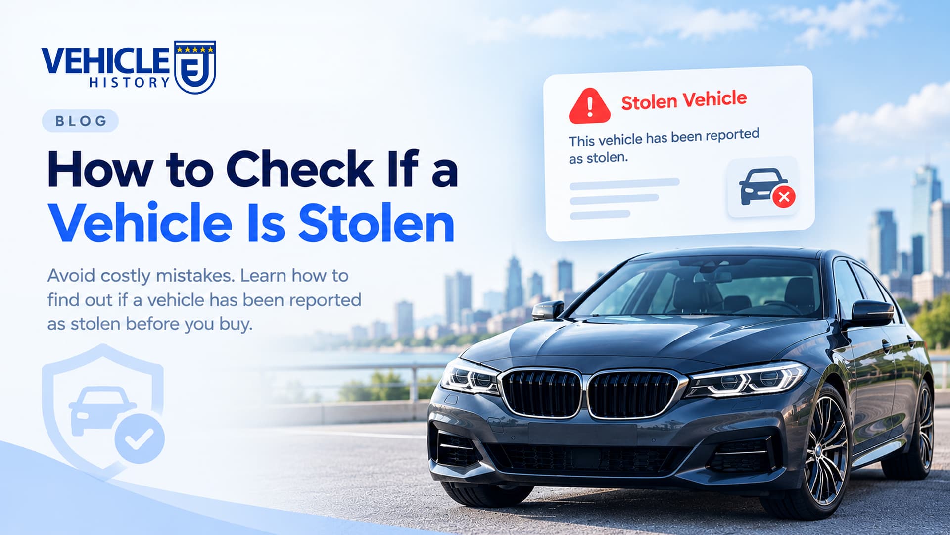 How to Check If a Vehicle is Stolen